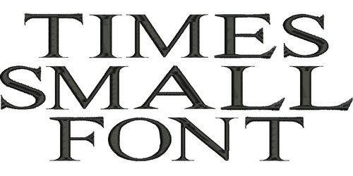 Times Small Font